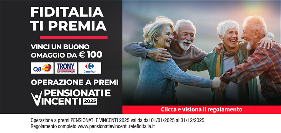 Agenzia Fast Money Fiditalia | Termoli, Isernia, Campobasso | Fiditalia ti premia - Vicni un omaggio da €100. Operazione a premi. Clicca e visiona il regolamento. Operazione a premi PENSIONATI E VINCENTI 2025 valida dal 01/01/2025 al 31/12/2025. Regolamento completo www.pensionatievincenti.retefiditalia.it